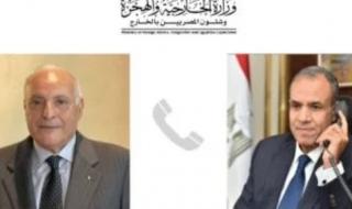 وزير الخارجية والهجرة يجرى اتصالا مع نظيره الجزائرى